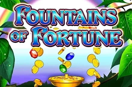 Fountains of Fortune